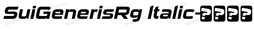 SuiGenerisRg ltalic字体转换